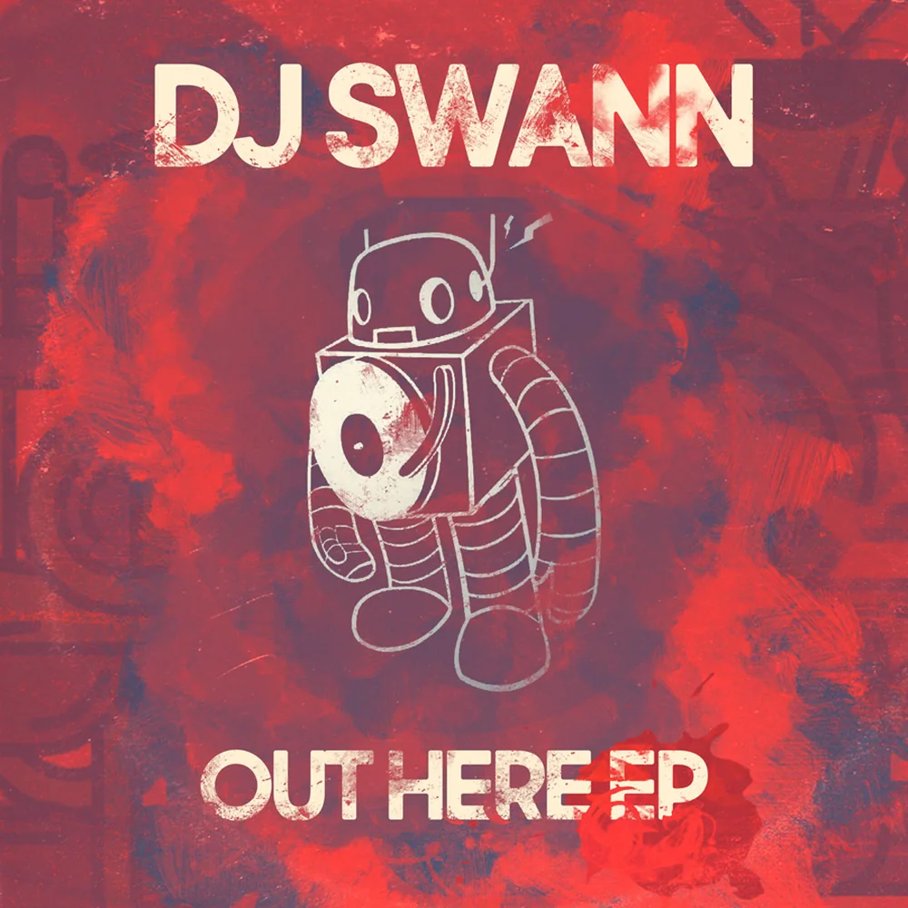 DJ Swann — Out Here EP cover